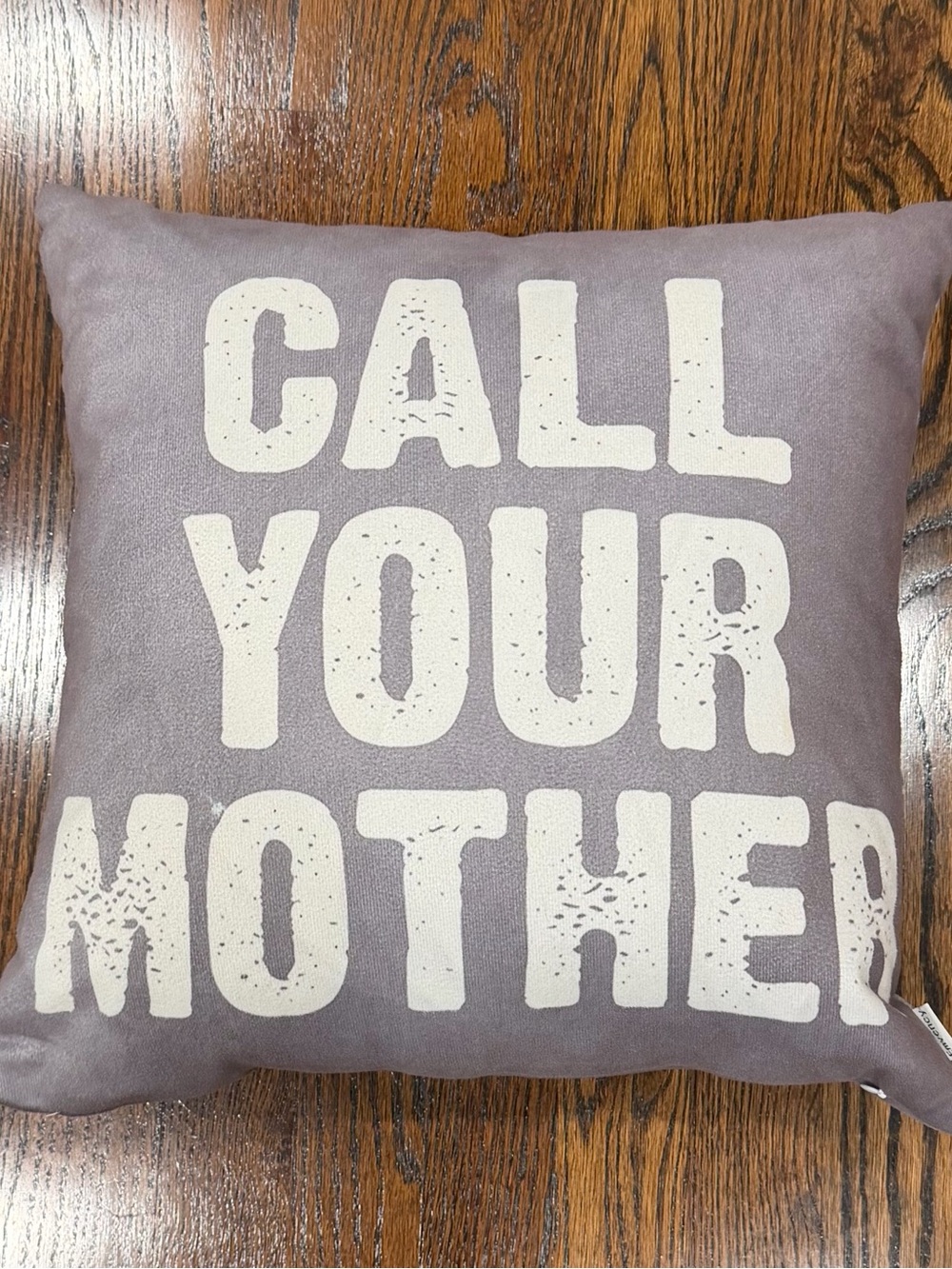 Bold 'CALL YOUR MOTHER' Accent Pillow in Dusty Mauve